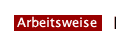 Arbeitsweise